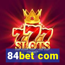 84bet com